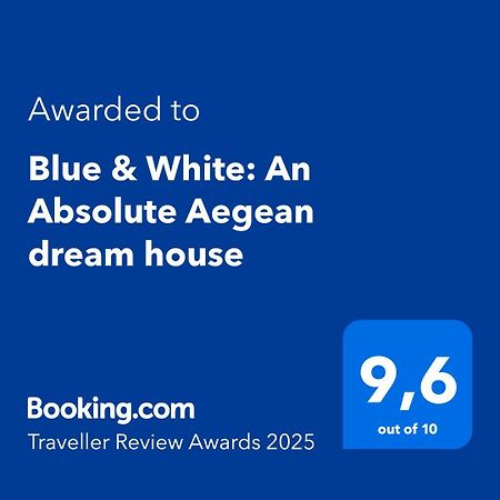 Blue & White: An Absolute Aegean Dream House Villa Galini  Ngoại thất bức ảnh
